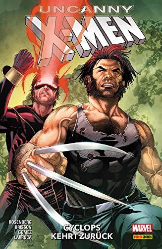 Uncanny X-Men, Bd. 3: Cyclops kehrt zurück