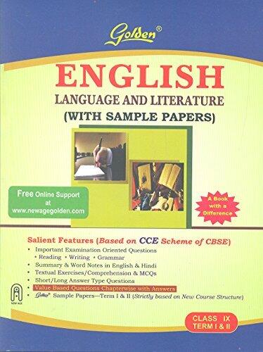 Golden English Language and Literature Class - 9, Term 1 and 2: With Sample Papers
