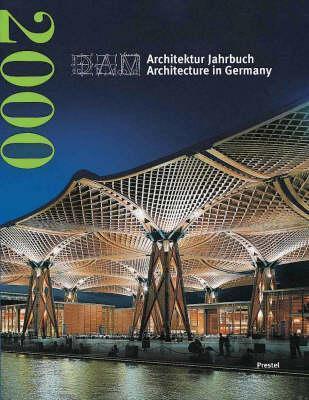 Architektur Jahrbuch/Architecture in Germany 2000 (Dam Yearbook)