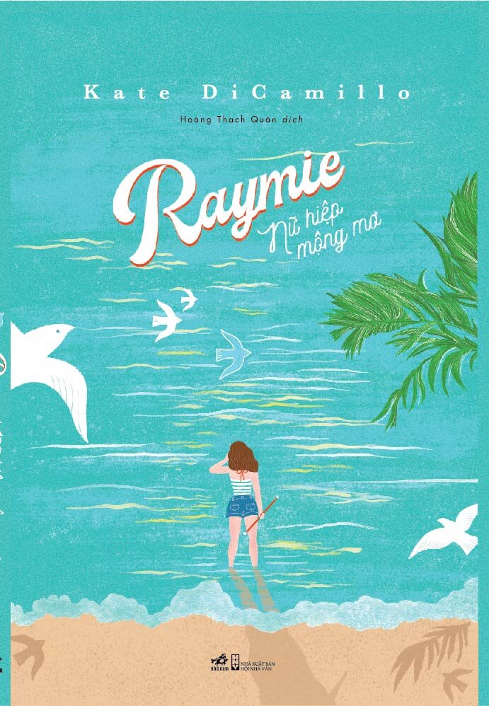 Raymie Nữ hiệp mộng mơ