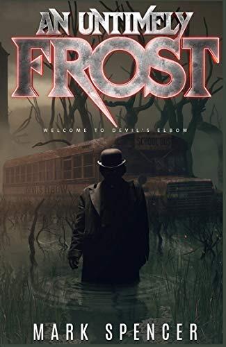 An Untimely Frost