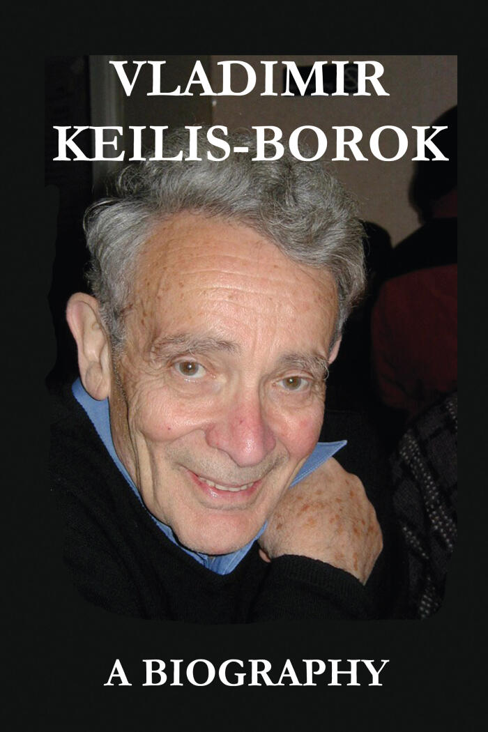 Vladimir Keilis-Borok: A Biography