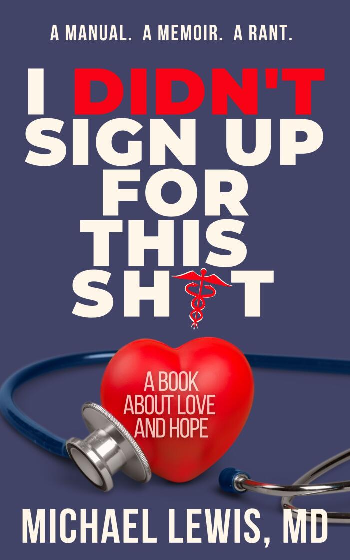 I Didn't Sign Up for This Shit: A Book About Love and Hope