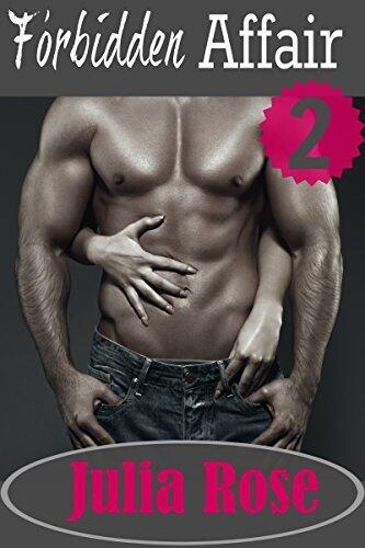 Forbidden Affair: An Infidelity Erotic Romance Novella