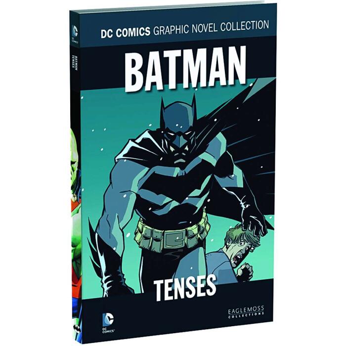 Batman: Tenses