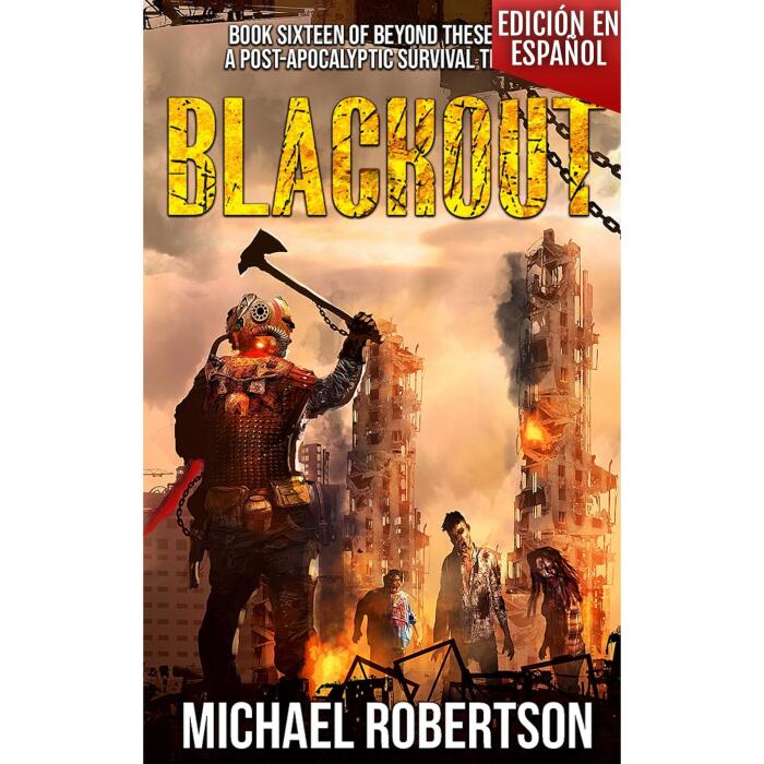 Blackout - Book Sixteen of Beyond These Walls