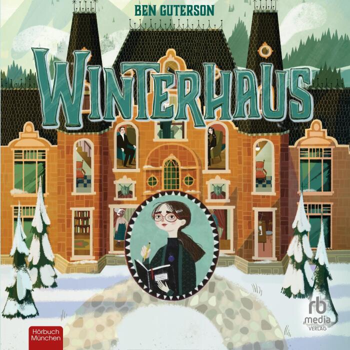 Winterhaus [Winterhouse]: Winterhaus, Book 1 [Winterhouse, Book1]