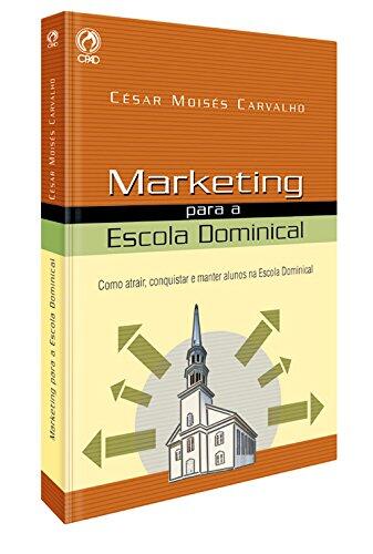 Marketing Para a Escola Dominical