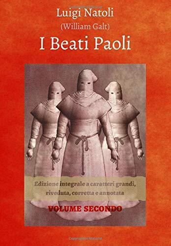 I Beati Paoli: Edizione integrale a caratteri grandi, riveduta, corretta e annotata - Volume 2