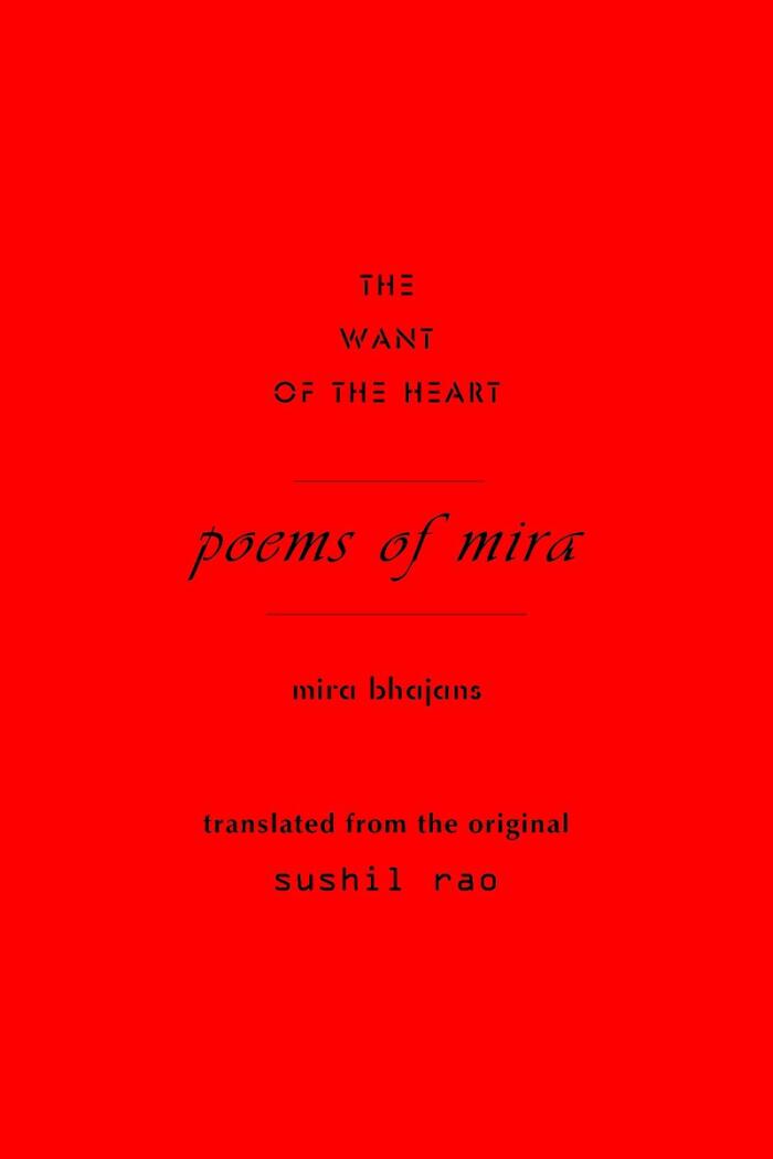 Cry of the Heart: Poems of Mira