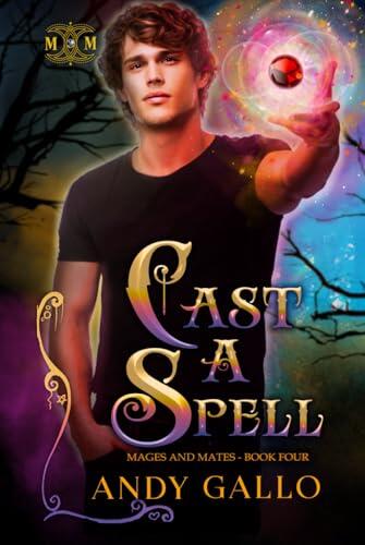 Cast A Spell: An MM Paranormal Romance