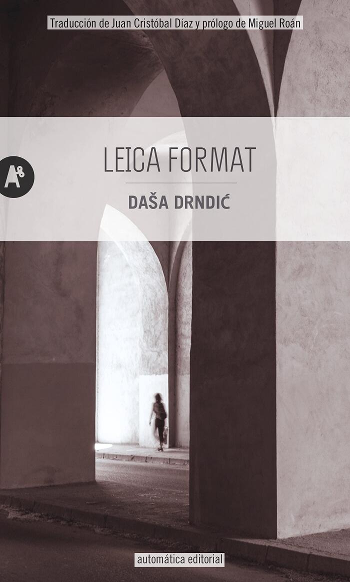 Leica Format (Narrativa n° 51)