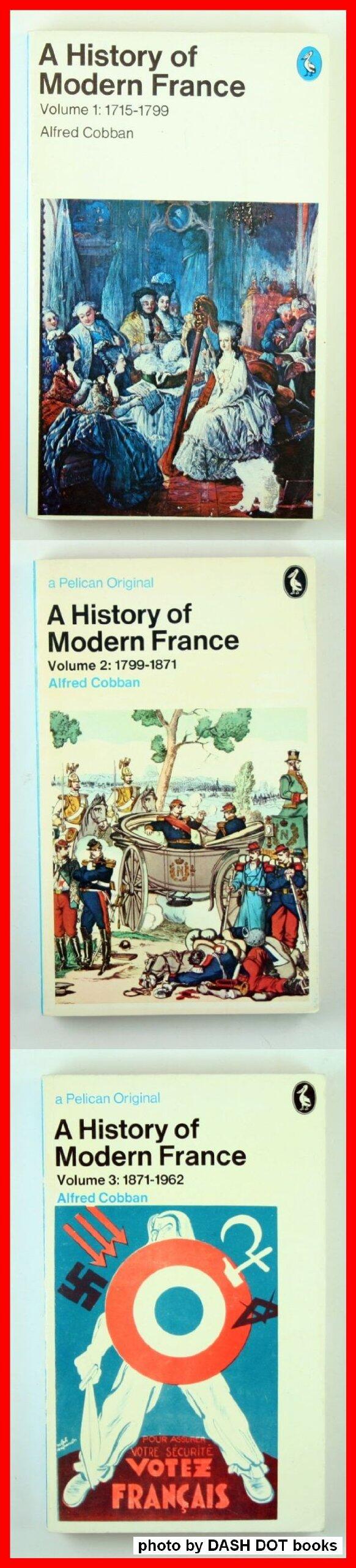 A History of Modern France: Volume 3