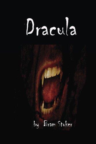 Dracula: Classic Novel by Bram Stocker