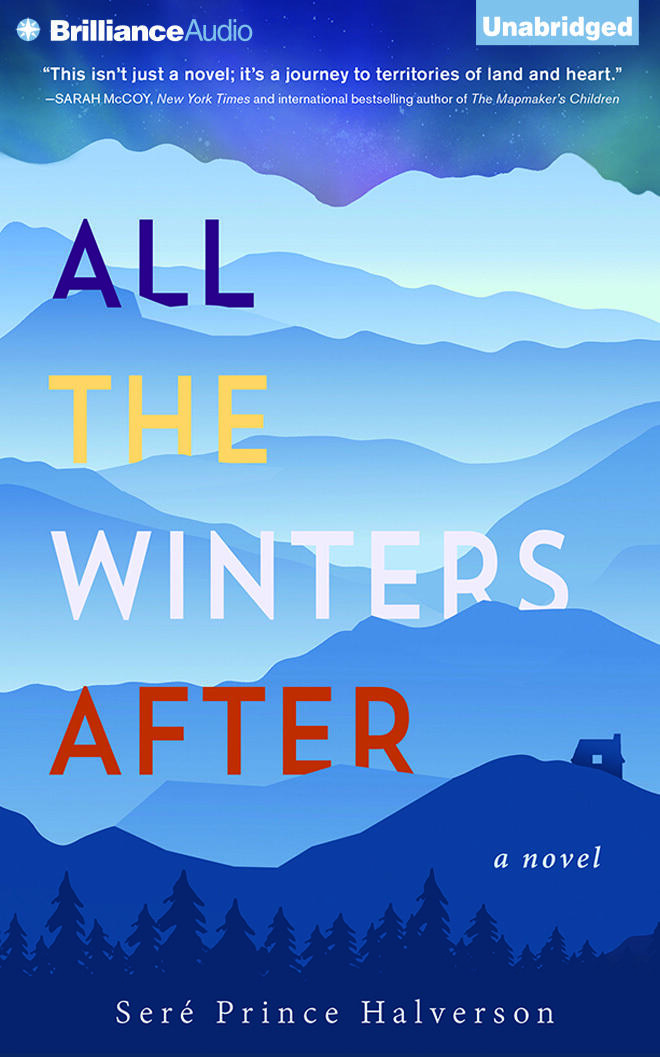 All the Winters After: A Novel