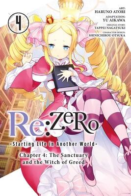 Re:ZERO -Starting Life in Another World-, Chapter 4: The Sanctuary and the Witch of Greed Manga, Vol. 4