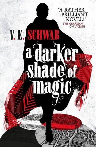 A Darker Shade of Magic