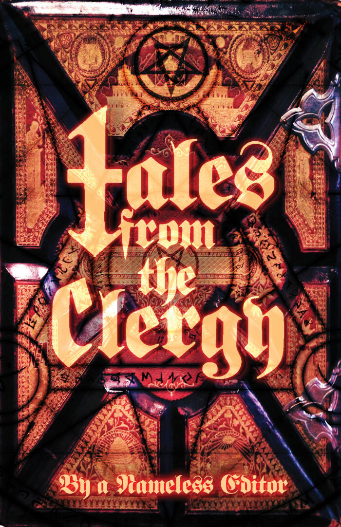 Tales from the Clergy: Stories Inspired by Ghost(, )