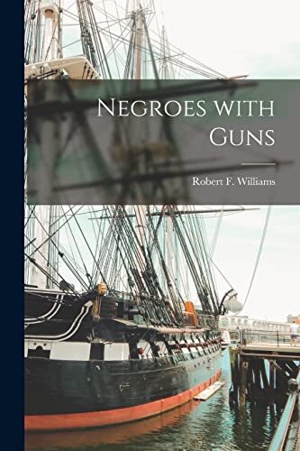 Negroes With Guns
