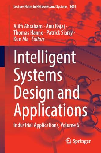 Intelligent Systems Design and Applications: Industrial Applications, Volume 6