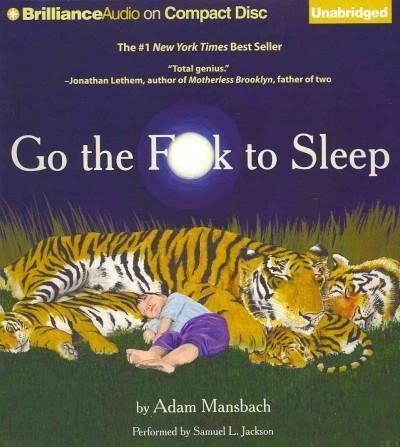 Go the F**k to Sleep