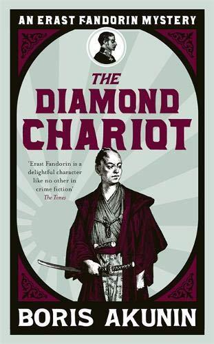 Diamond Chariot: The Further Adventures of Erast Fandorin