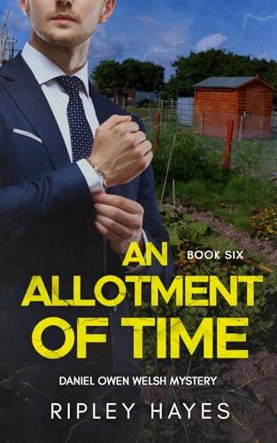An Allotment of Time: A Gay Mystery
