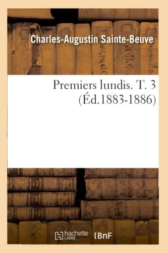 Premiers lundis. T. 3