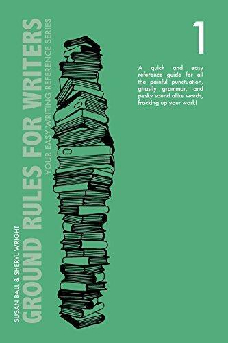 Ground Rules for Writers