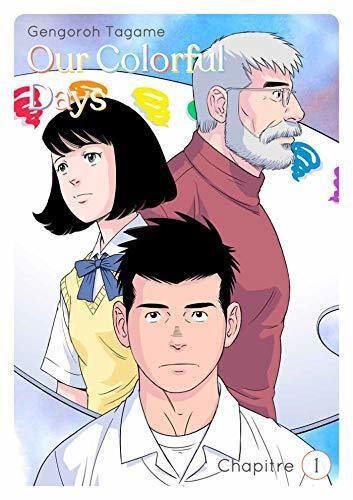 Our Colorful Days - Chapitre 1: Our Colorful Days - 1
