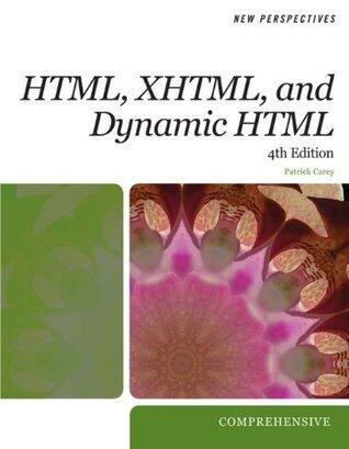 New Perspectives on HTML, XHTML, and Dynamic HTML: Comprehensive