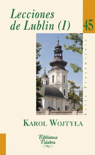 Lecciones de Lublin (I) (Biblioteca Palabra nº 45)
