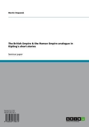 The British Empire & the Roman Empire Analogue in Kipling's Short Stories