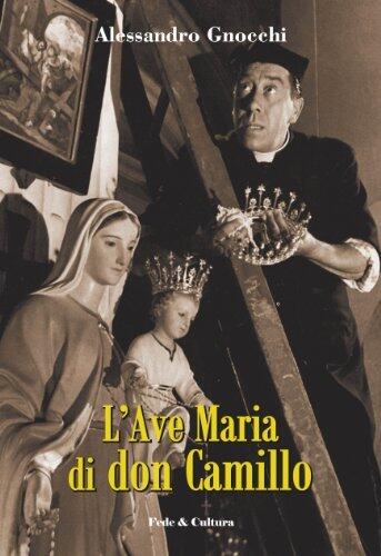 L'Ave Maria di don Camillo