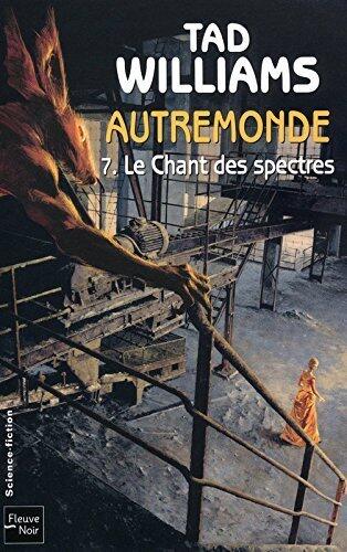 Autremonde - T7 de Tad WILLIAMS (10 septembre 2009) Broché