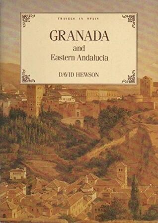 Granada and Eastern Andalucia