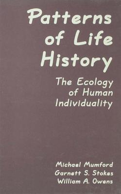 Patterns of Life History: The Ecology of Human Individuality
