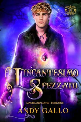 L’incantesimo spezzato