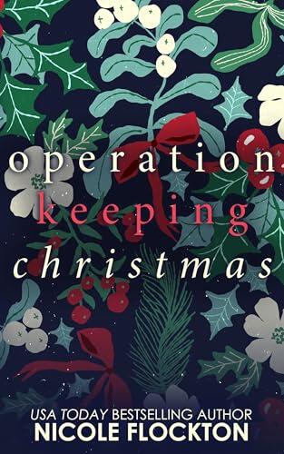 Operation Keeping Christmas: An Alliez Security Christmas Novella