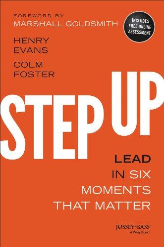 Step Up: Lead in Six Moments That Matter