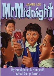 My Handphone Is Haunted!/ School Camp Terrors