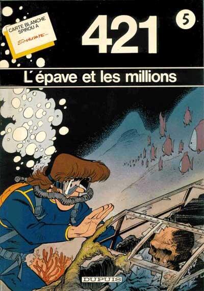 L'épave et les millions