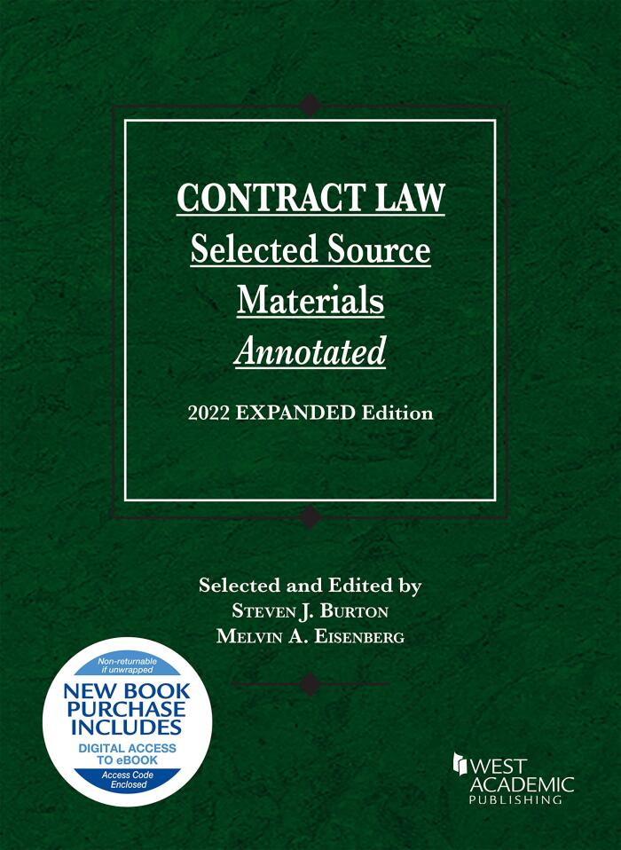 Contract Law, Selected Source Materials Annotated, 2022 Expanded Edition