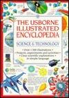 The Usborne Illustrated Encyclopedia: Science and Technology