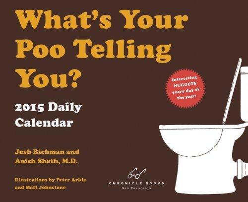 What's Your Poo Telling You 2015 Daily Calendar
