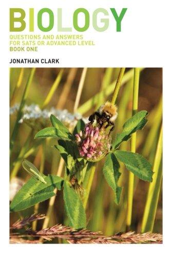 Biology: Questions and Answers for SATS and Advanced Level; Book 1