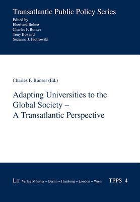 Adapting Universities to the Global Society - A Transatlantic Perspective (4)