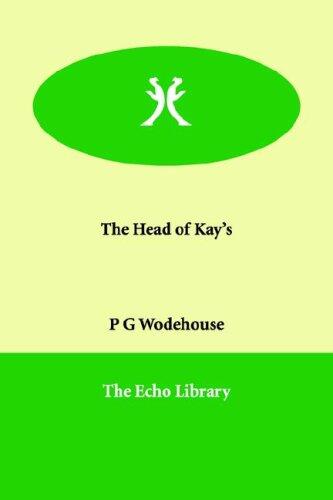 The Head of Kay's