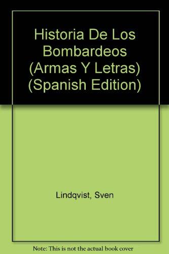 Historia De Los Bombardeos