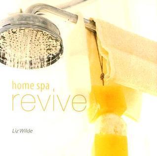 Home Spa: Revive